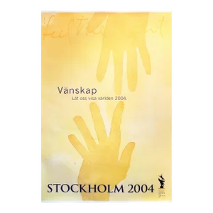 2004 Swedish Poster, Stockholm 2004 (Hands) Olympic Bid Poster, Feel the Light