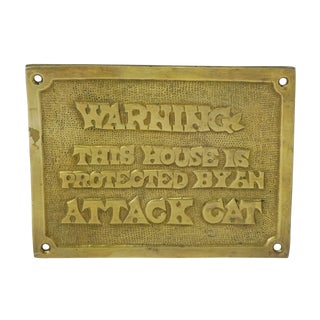 Vintage "Warning: This House Is Protected by an Attack Cat" Brass Plaque Sign For Sale