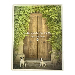 2012 The French Dog Book, by Rachel Hale For Sale
