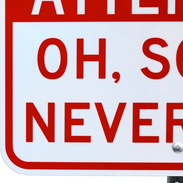 Nevermind - Original Contemporary Street Sign Sculpture on Metal Base by Scott Froschauer For Sale - Image 4 of 9
