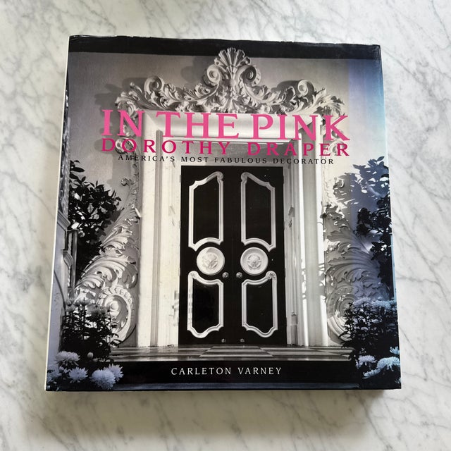 In the Pink: Dorothy Draper, America’s Most Famous Decorator. Edited by Carleton Varney. First edition copyright 2006. 216...