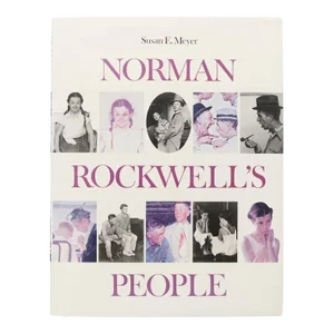 Norman Rockwell’s People by Susan E. Meyer