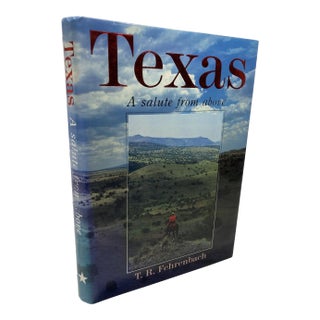 Texas a Salute From Above Fehrenbach, T. R 1985 For Sale