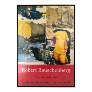 Large Robert Rauschenberg French Exhibition Poster, 2002