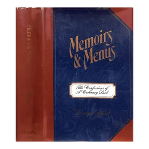 "Memoirs & Menus: The Confessions of a Culinary Snob" 1967 Spunt, Georges