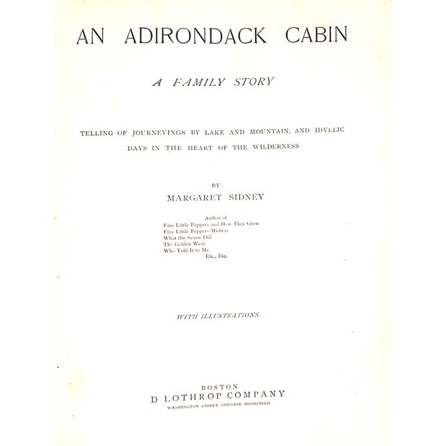 SYDNEY, Margaret [432] pp. D Lothrop Company 1890 First Edition 8 1/2" x 7" VG This book paints an idyllic portrait of...