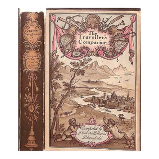 "The Traveller's Companion: A Travel Anthology" 1931 Bloomfield, Paul & Millicent [Compiled By] For Sale