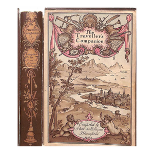 "The Traveller's Companion: A Travel Anthology" 1931 Bloomfield, Paul & Millicent [Compiled By]