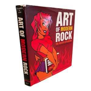 Art of Modern Rock the Poster Explosion Hardcover by Paul Grushkin & Dennis King