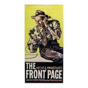 1994 Original American Theater Poster, the Front Page (The 100 Best Posters Collection)
