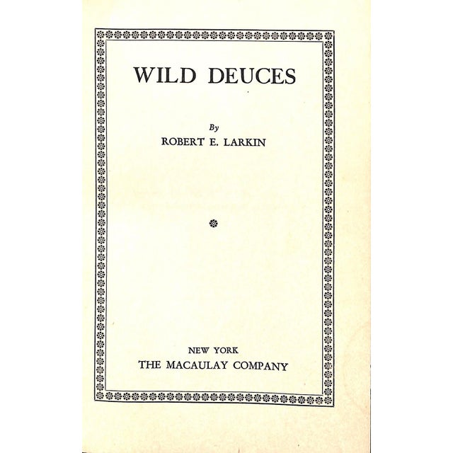 "Wild Deuces" 1928 Larkin, Robert E. For Sale - Image 4 of 5