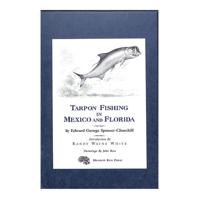 "Tarpon Fishing in Mexico and Florida" 1998 Spencer-Churchill, Edward George & Rice, John For Sale