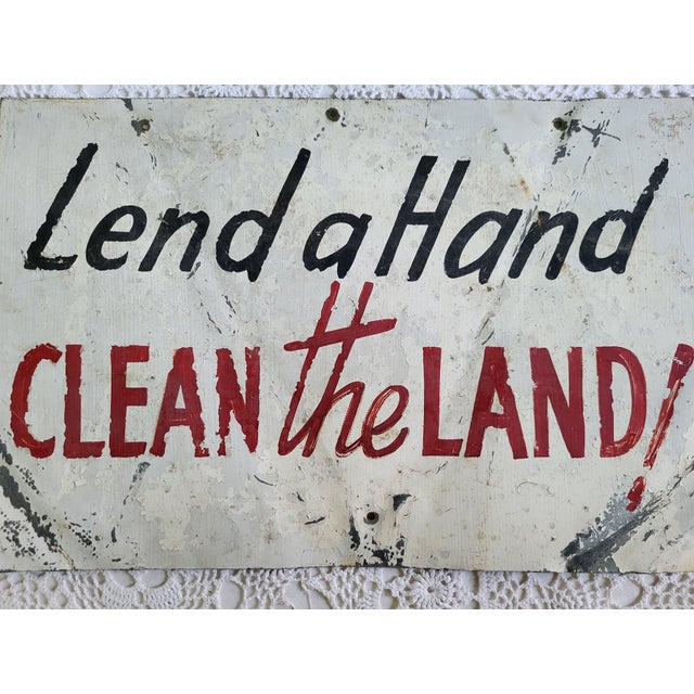 1970s 1970s Rustic Hand Painted Metal Sign, "Lend a Hand - Clean the Land' For Sale - Image 5 of 6