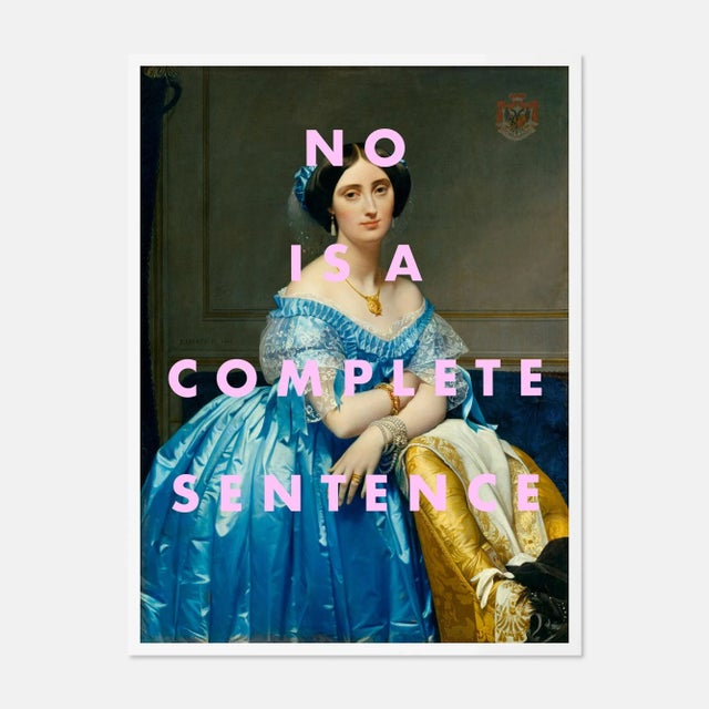 Contemporary No is a Complete Sentence by Lara Fowler in White Framed Paper, Large Art Print For Sale - Image 3 of 3