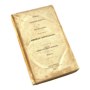 Rare 1829 Antique First Edition Thomas Jefferson Memoir Correspondence and Miscellanies Vol III Book Edited by Jefferson's Grandson Damage