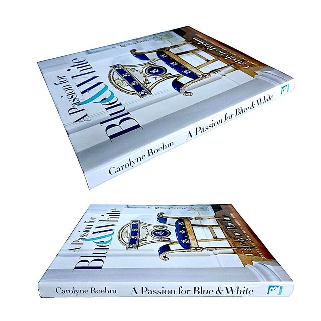 French Country 2008 1st Edition, "A Passion for Blue and White", by Carolyne Roehm For Sale - Image 3 of 18
