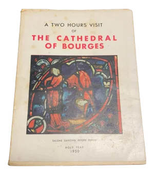 1950 Vintage “a Two Hours Visit of the Cathedral of Bourges” French Travel Book in English