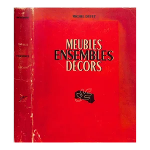 "Meubles Ensembles Decors" 1945 Dufet, Michel