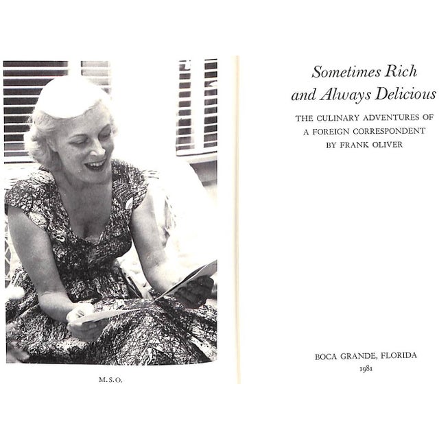 The Culinary Adventures of a Foreign Correspondent OLIVER, Frank Inscribed on FFEP: remembering many happy occasions in...