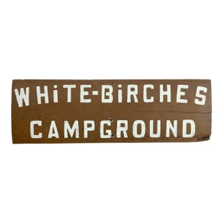 Circa 1940s White Birches Campground Sign For Sale