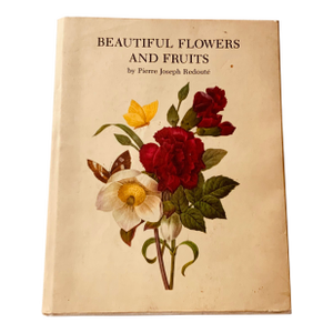 Redouté "Beautiful Flowers and Fruits" | Large Format Botanical Book