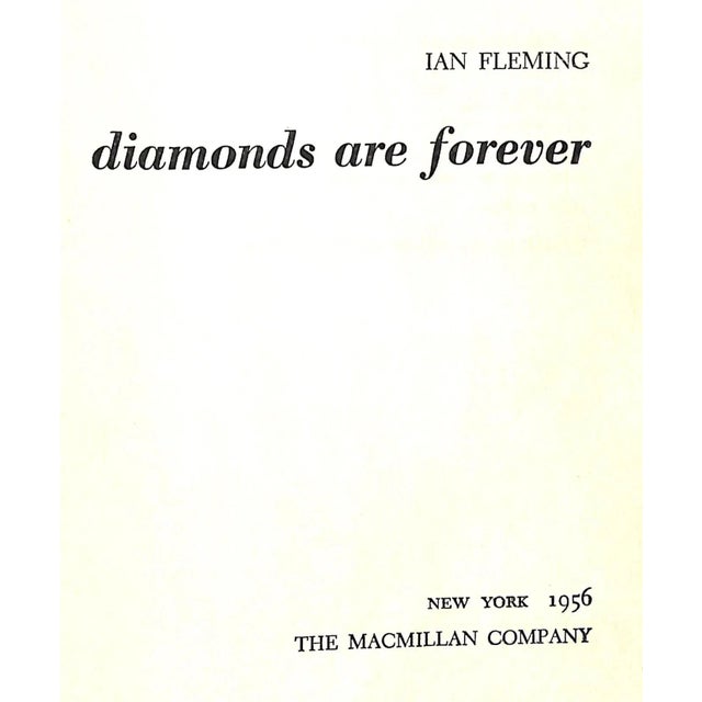 FLEMING, Ian [215] pp. The Macmillan Company 1956 First Edition 7 1/2" x 5 1/4" Diamonds Are Forever is the fourth James...