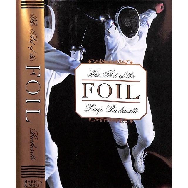 "The Art of the Foil" 1998 Barbasetti, Luigi For Sale