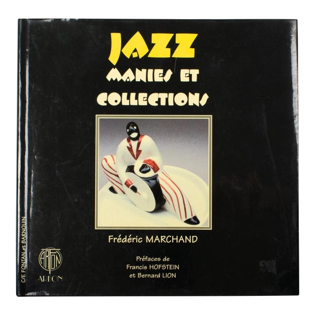 Jazz Mania and Collection, French Book by Frédéric Marchand, 1997 For Sale