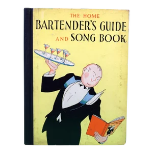 "The Home Bartender's Guide and Song Book" 1930 Roe, Charlie & Schwenck, Jim