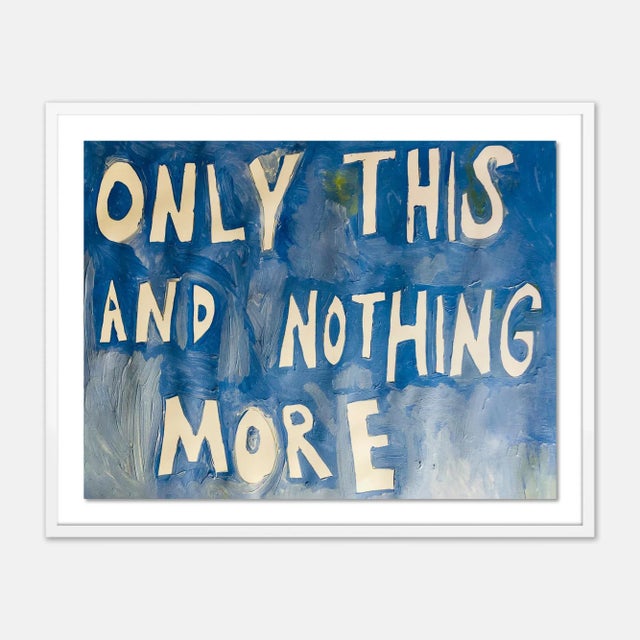 Contemporary Only This And Nothing More by Virginia Chamlee in White Frame, Large Art Print For Sale - Image 3 of 3
