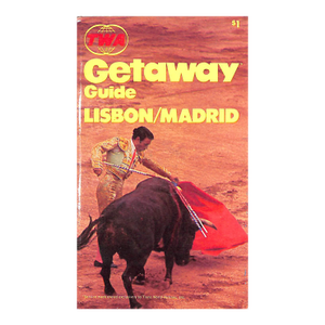 "Twa Getaway Guide Lisbon/ Madrid" 1971 Haggart, Stanely and Porter, Darwin