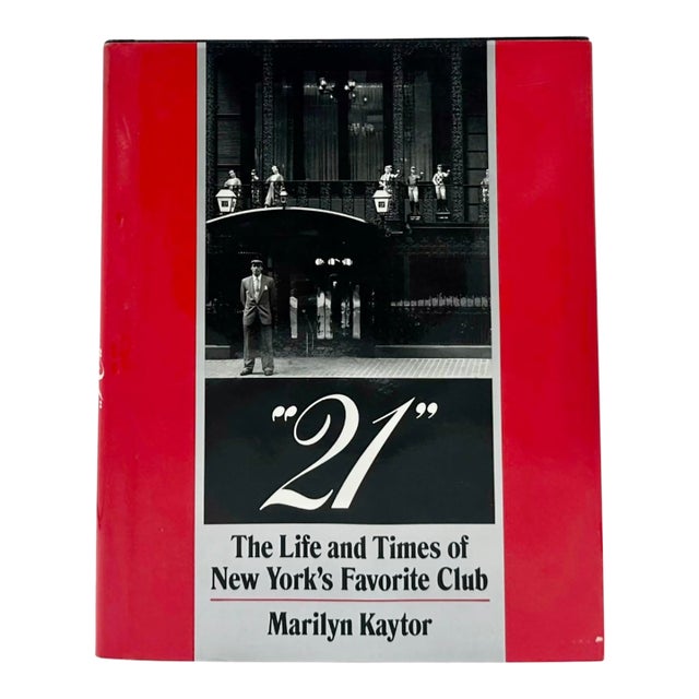 21 the Life and Times of New York’s Favorite Club by Marilyn Kaytor 1975 For Sale