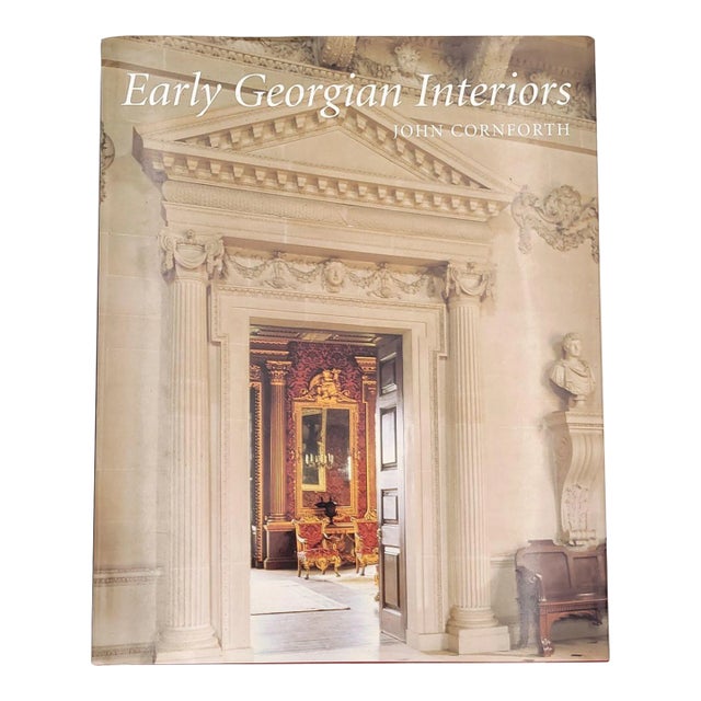 Cornforth, "Early Georgian Interiors", 2004 For Sale