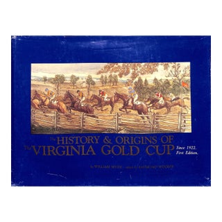 "History & Origins of the Virginia Gold Cup" 1987 Myzk, William For Sale