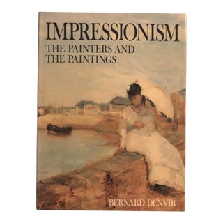 Impressionism - The Painters and the Paintings For Sale