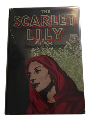 1944 "The Scarlet Lily" by Edward F. Murphy