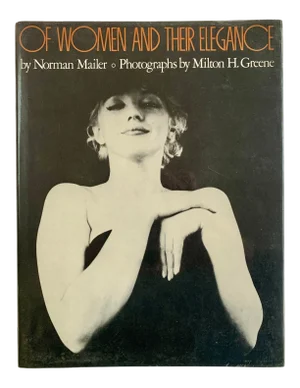 1980s Of Women and Their Elegance, by Norman Mailer, 1st Edition Book