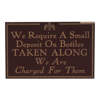 Deposit on Bottles Restaurant Sign For Sale