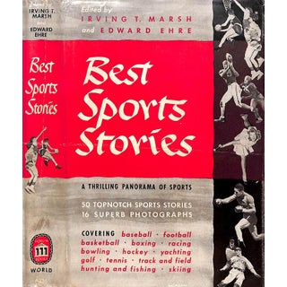 "Best Sports Stories" 1945 Marsh, Irving T. And Edward Ehre For Sale