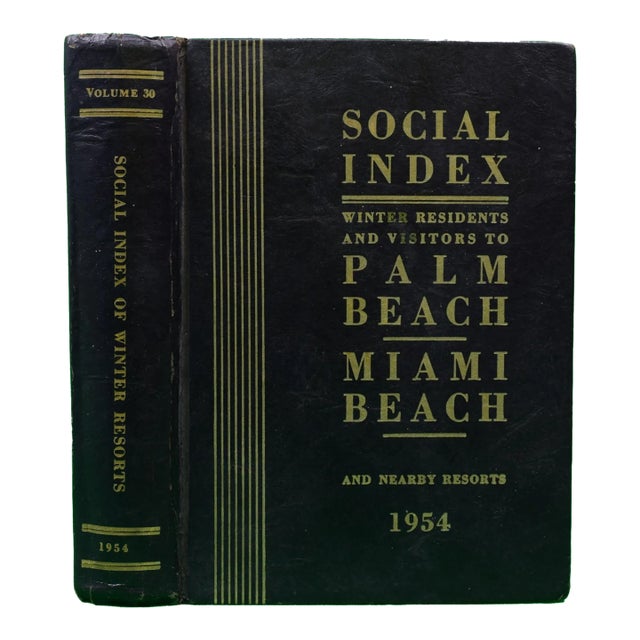 "Social Index Winter Residents and Visitors to Palm Beach/ Miami Beach Vol. 30" 1954 For Sale