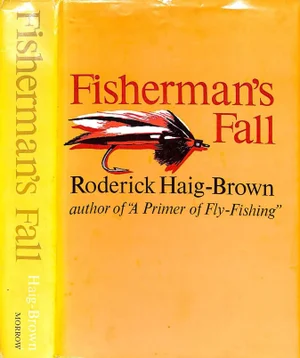 "Fisherman's Fall" Book 1964 Haig-Brown, Roderick