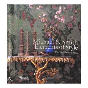 "Michael S. Smith Elements of Style" 2005 Smith, Michael S.