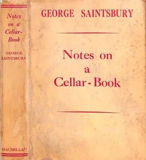 "Notes on a Cellar-Book" 1939 Saintsbury, George