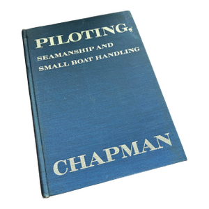 Vintage 1971 Edition Chapman Nautical “Piloting Guide" Hardback Book
