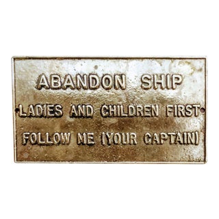 Brass "Abandon Ship" Captain Nautical Sign For Sale