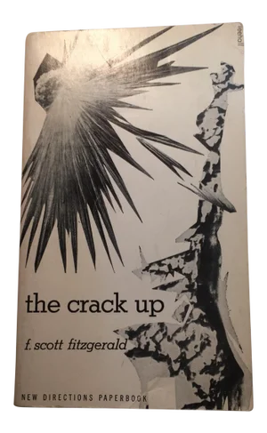 "The Crack Up" Classic Soft Cover Book by F. Scott Fitzgerald