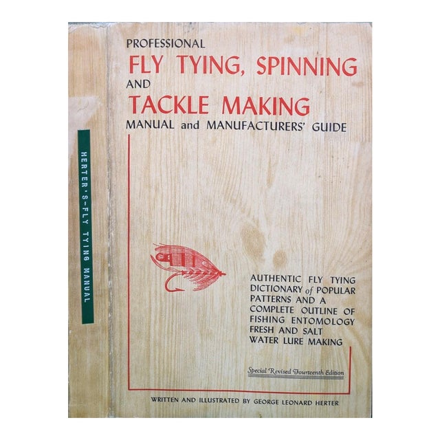"Professional Fly Tying, Spinning and Tackle Making Manual and Manufacturers' Guide" 1961 Herter, George Leonard [Written and Illustrated By] For Sale
