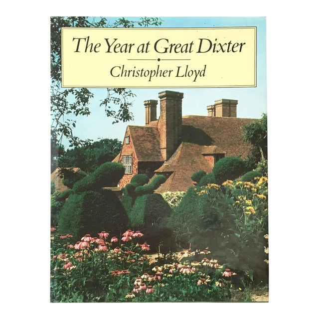 A Year at Great Dixter by Christopher Lloyd, 1987 For Sale
