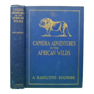 "Camera Adventures in the African Wilds" 1910 Dugmore, A. Radclyffe f.r.g.s. For Sale