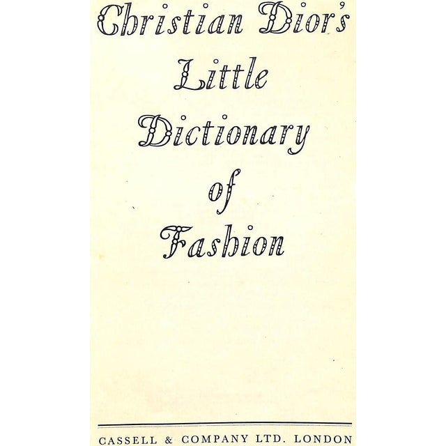 DIOR, Christian [92] pp. Cassell & Company Ltd 1954 8 3/4" x 6 1/4" Christian Dior reveals the secrets of style in The...
